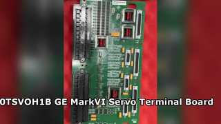 IS200TSVOH1B GE Mark VI サーボ端子ボード ソリューション