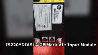 IS220YDIAS1A GE Mark VIe ディスクリート入力モジュール高信頼性ソリューション