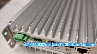 IS420UCSCH2A GE Mark VIe スタンドアロン コントローラ